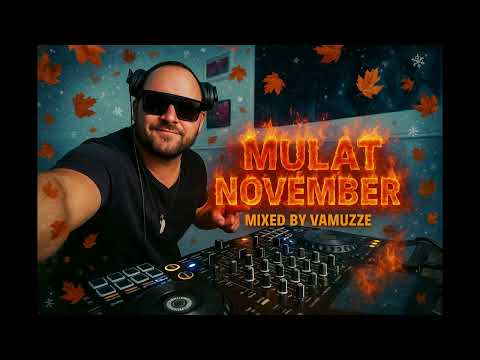 DJ Vamuzze - Mulat November 2025 (Club Mix)