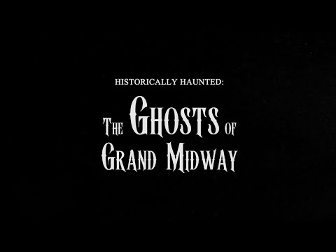 Historically Haunted: The Ghosts of Grand Midway Historically Haunted: The Ghosts of Grand Midway | Official Trailer #paranormal #documentary #ghosts trailer thumbnail
