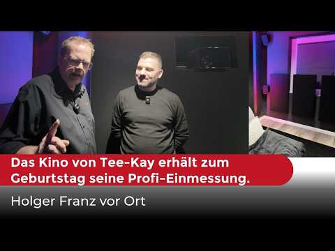 Das Kino von Tee-Kay erhält zum Geburtstag seine Profi-Einmessung. Holger Franz vor Ort.