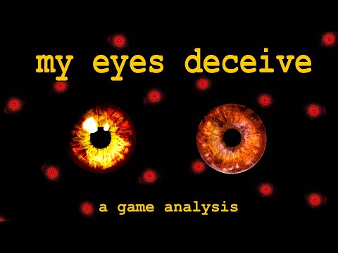 Why "My Eyes Deceive" is a Perfectly Terrifying Horror Game: A Game Analysis