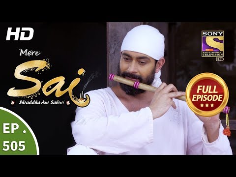 Mere Sai - Ep 505 - Full Episode - 30th August, 2019
