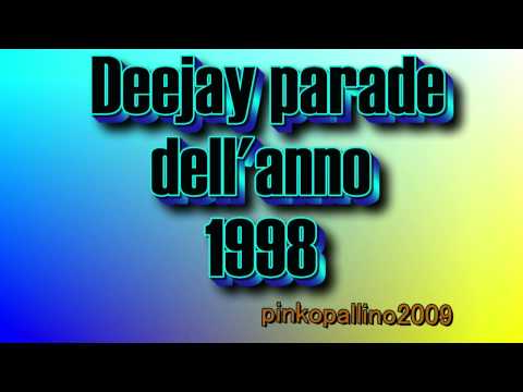 Deejay parade dell'anno 1998 parte 1