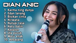 Download lagu FULL ALBUM TERBARU 2025 DIAN ANIC KARMA NING DUNYA - EDAN LANANG - BISIKAN CINTA mp3