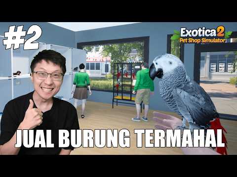 Kita Jual Hewan TERMAHAL!! Auto Kaya RAYA! - Exotica 2 Pet Shop Simulator - Part 2