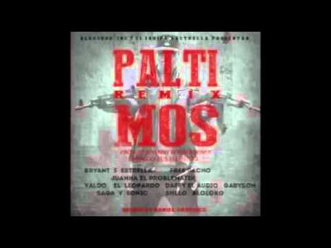 Bryant 5 Estrella Ft  Pacho, Juanka, Valdo El Leopardo & Más   Paltimos Official Remix