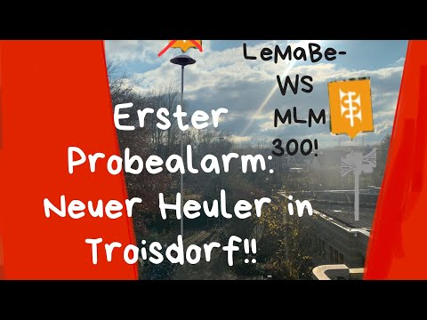 Sirenenprobe mit einer neuen Sirene in Troisdorf: LeMaBe-WS MLM 300 ersetzt Hochmast-E57! (Fiktiv!)