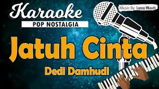 Download lagu KARAOKE JATUH CINTA Deddy Damhudi mp3 Download lagu KARAOKE JATUH CINTA Deddy Damhudi mp3
