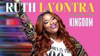 Ruth La'Ontra talks about her single KINGDOM & something surprising
