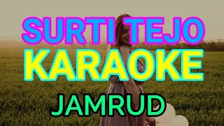 Download lagu SURTI TEJO - JAMRUD _KARAOKE mp3