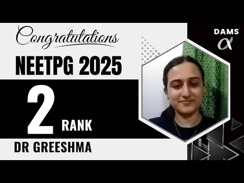 NEETPG Rank 2 Dr Greeshma | Proud DAMS Student