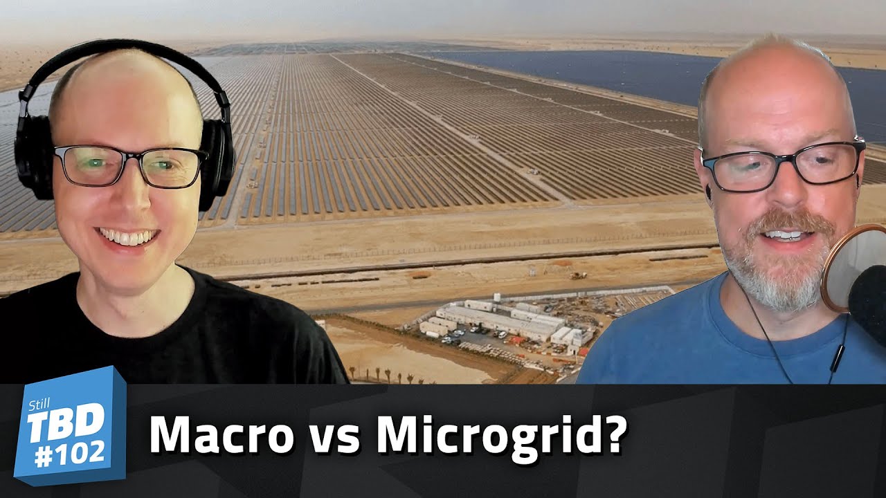 Thumbnail for 102: The Micro and the Macro – The Future of the Electric Grid