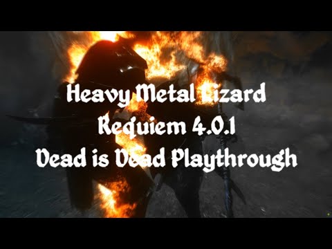 Heavy Metal Lizard - Skyrim - Requiem - DiD - Episode 16