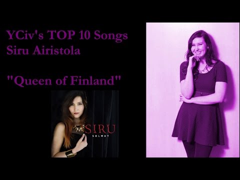 YCiv’s TOP 10 – Siru Airistola – Queen of Finland – Eurovision Song Contest