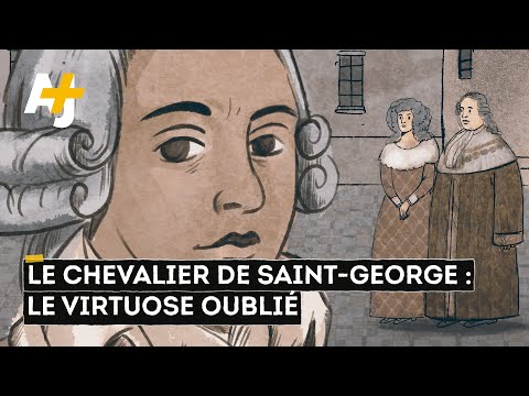 Le Chevalier de Saint-George : le virtuose métis oublié