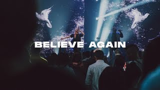 Believe Again - Extended Live | Influencers Worship