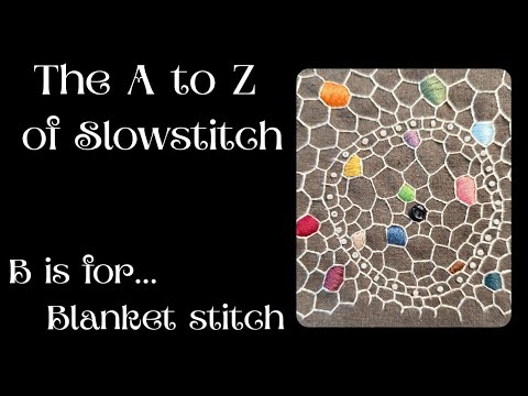 Organic blanket stitch with satin stitch and beads