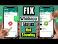 Whatsapp Status Not Showing Problem 2024 Whatsapp Status Show Nahi Ho Raha Kisi Ka