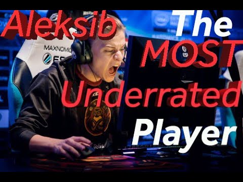 Aleksib | The MOST Underrated Player Ever