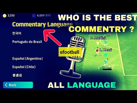 Who is the Best Commentry(All Language) efootball 2024 Mobile 👍🏼
