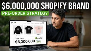 The EXACT Pre-Order Strategy that Helped Build This $6,000,000 Shopify Brand