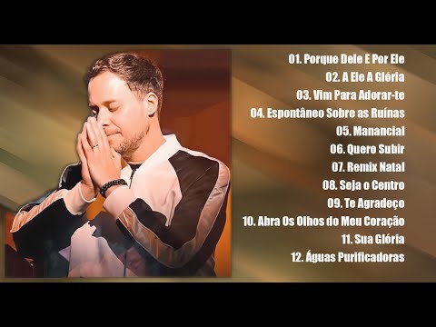 Andre Valadao " 22 " Melhores Canções De Hinos De 2022