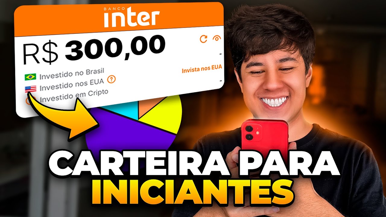 CARTEIRA DE INVESTIMENTOS 300 REAIS POR MÊS DO ZERO! Ep 01