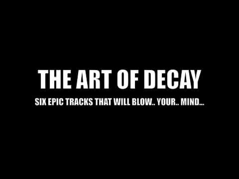 CONCEPTUAL - The Art Of Decay TEASER
