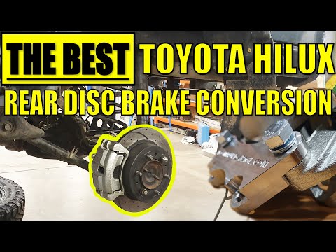 TOYOTA HILUX REAR DISC CONVERSION - The BEST, The BIGGEST & The EASIEST