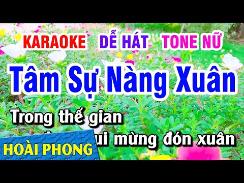 Karaoke Tâm Sự Nàng Xuân Tone Nữ Nhạc Sống DỄ HÁT | Hoài Phong Organ