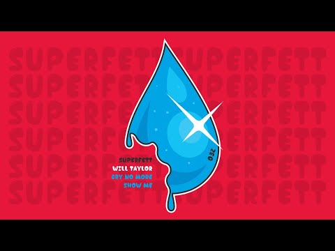 SF032: Will Taylor - Show Me