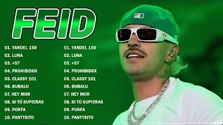 Download lagu FEID MIX ÉXITOS 2025 💚 LO MÁS POPULAR DE FEID 2025 💚 LOS 30 MEJORES CANCIONES REGGAETON 2025 DE FEID mp3