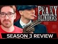 PEAKY BLINDERS Season 3 Review Spoiler Free