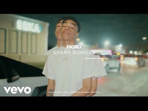 Roid - Shark Bidness (Official Music Video)