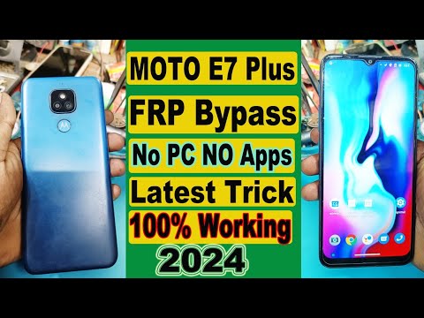 MOTO E7 Plus Frp bypass solution || All MOTO phone Frp Bypass Done || frp unlcok New Trick 2024