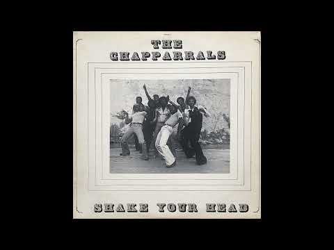 The Chapparrals - Shake Your Head (US, 1978) [Full LP] {Funk, Disco, Soul} ??ULTRA RARE KILLER LP??