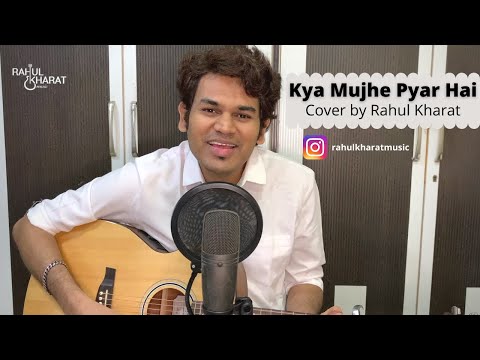 Rahul Kharat Kya mujhe p...