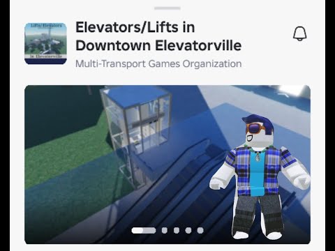 Lift tour @ Elevators/Lifts in Downtown Elevatorville | Roblox