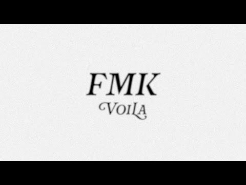 VOILÀ - FMK! (Official Lyric Video)
