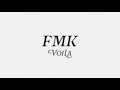 VOILÀ FMK Official Lyric Video