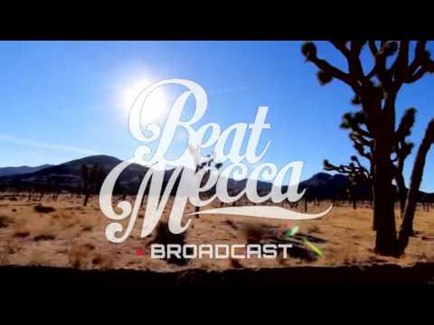 The Beat Mecca Broadcast