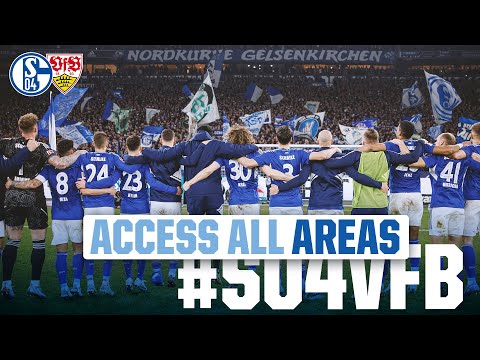 Access ALL AREAS | FC Schalke 04 vs VfB Stuttgart 2:1