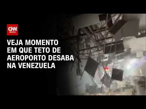 Terremoto na Venezuela: Teto de aeroporto desaba em Caracas; veja momento | CNN BRASIL