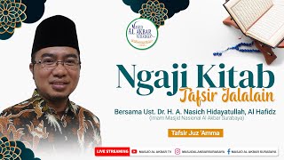 Download lagu 🔴 Kajian Kitab Tafsir Jalalain: 'Tafsir Juz 'Amma' mp3