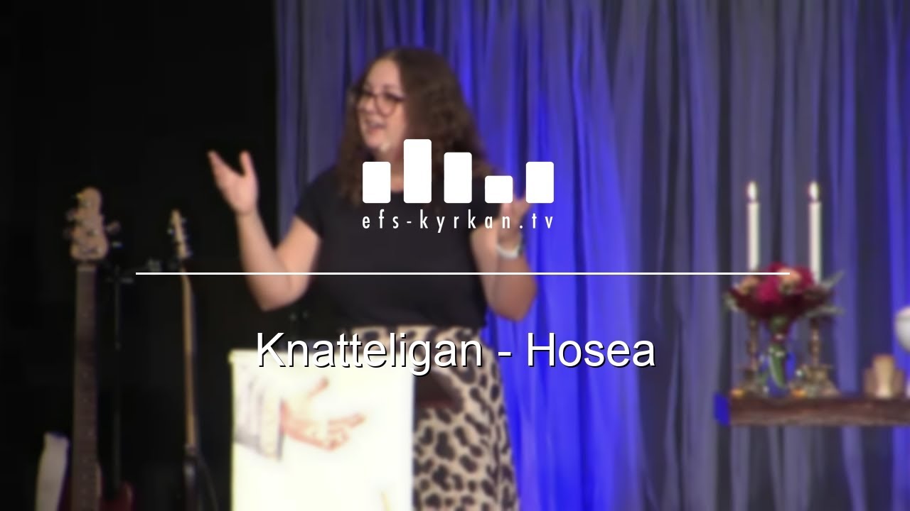 Knatteligan – Hosea