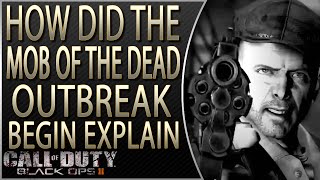 How Did the Mob of the Dead Outbreak Begin Explained