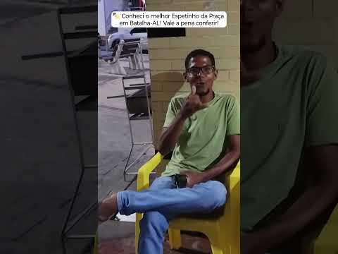 🔥 O ESPETINHO MAIS FAMOSO DE BATALHA!...#BatalhaAL #Alagoas #EspetinhoDaPraça #PHAlagoano #shorts
