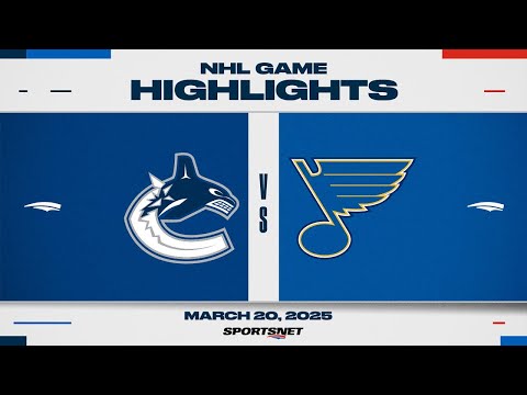 NHL Highlights | Canucks vs. Blues - March 20, 2025