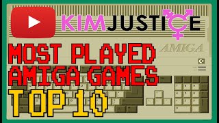 Special Guest List - Kim Justice - Top 10 Most Played Amiga Games!