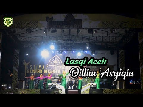 QILLIL 'ASYIQIN LASQI Aceh - Festival Rentak Melayu Raya 2019