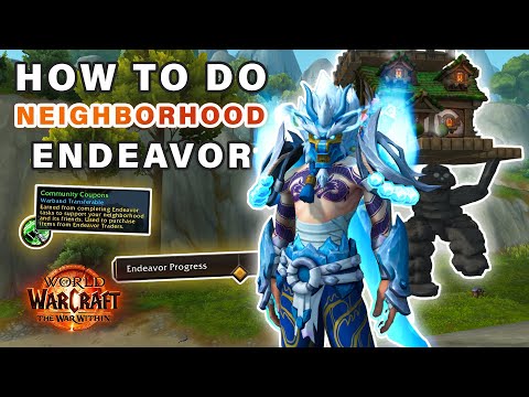 How to do Neighborhood ENDEAVOR and Use Community Coupons for HOUSING Decor ► World of Warcraft